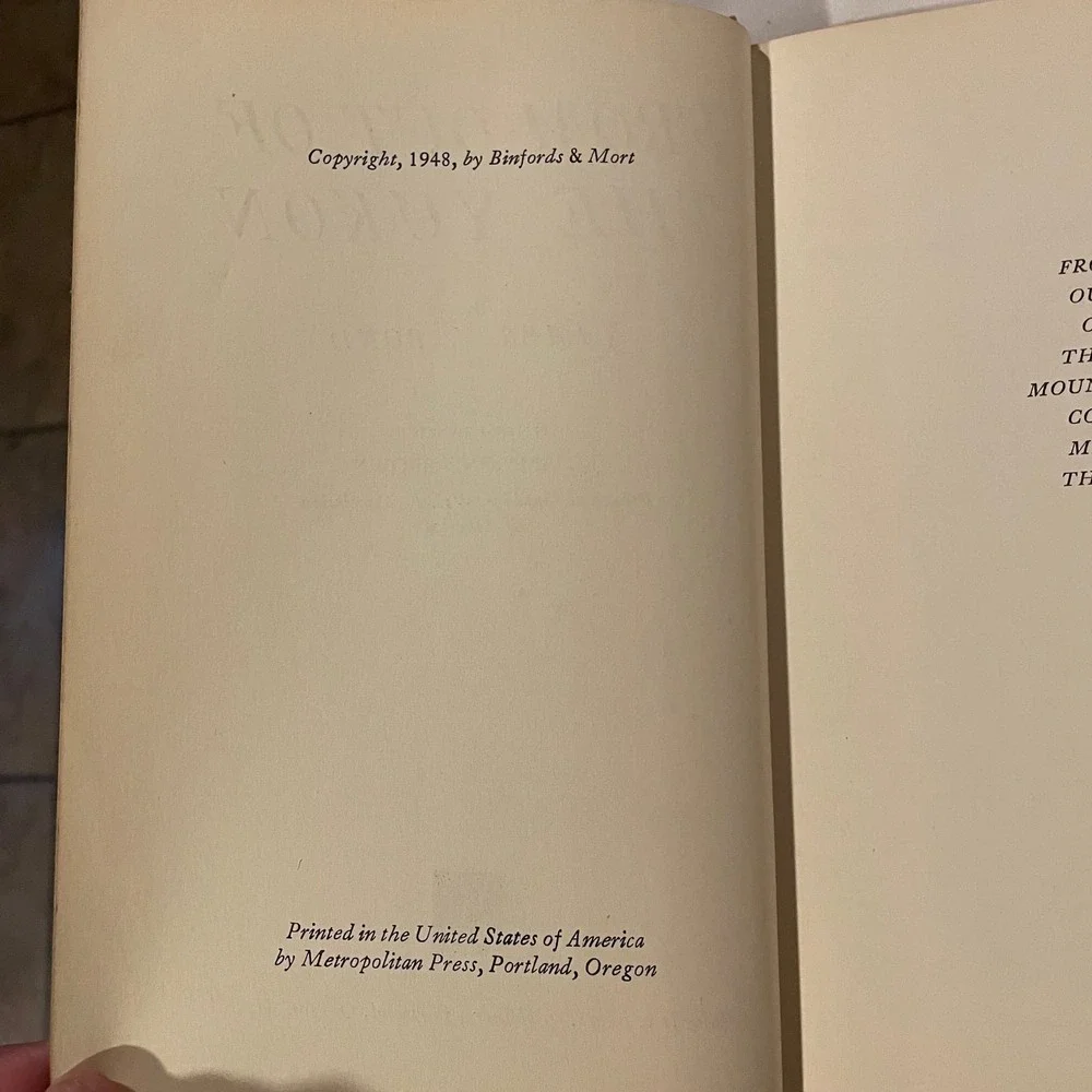 From Out of‎ the Yukon James H. Bond SIGNED LENGTHY INSCRIPTION 1950 1st Ed. DJ